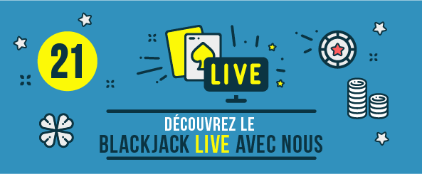 Découvrez le Blackjack Live avec nous