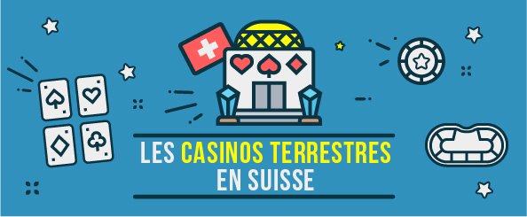 casino terrestres suisse