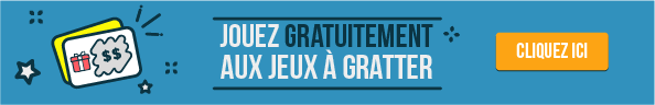 Jouez gratuitement aux jeux à gratter